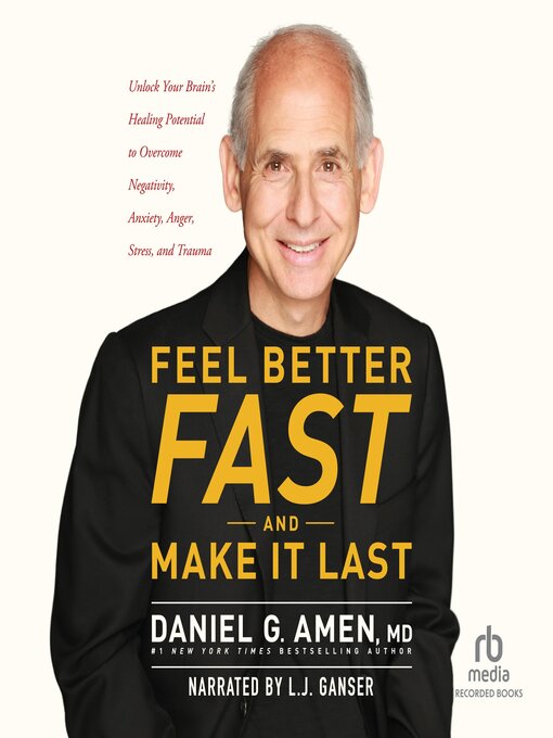 Title details for Feel Better Fast and Make It Last by Daniel G. Amen - Wait list